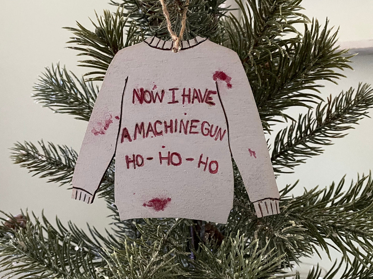 Die Hard Inspired sweatshirt Christmas ornament Nakatomi now I have a machine gun go ho ho