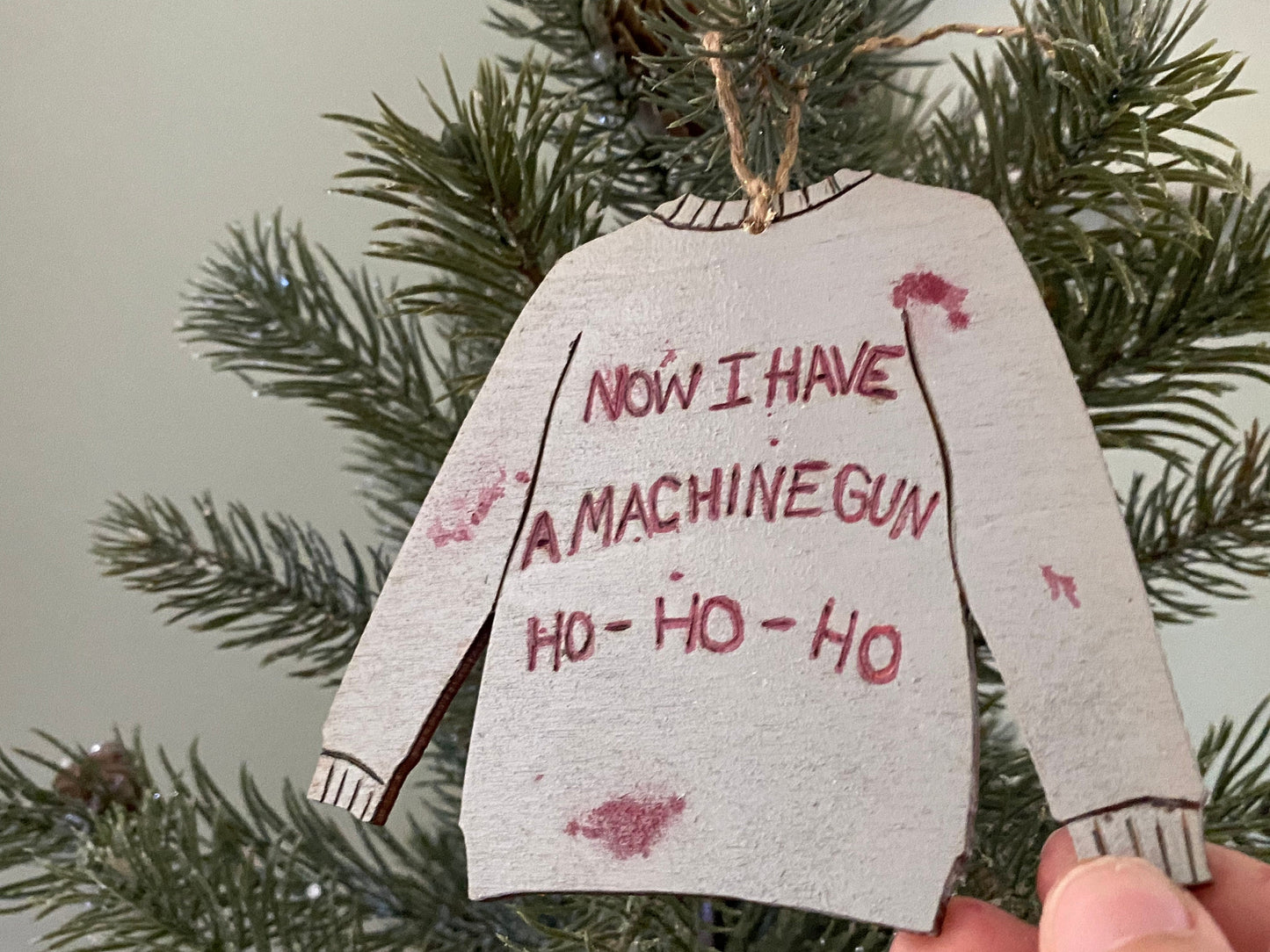 Die Hard Inspired sweatshirt Christmas ornament Nakatomi now I have a machine gun go ho ho