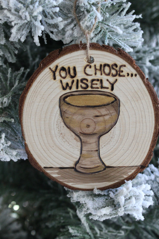 Indiana Jones Last Crusade You Chose Wisely Cup of Christ Ornament