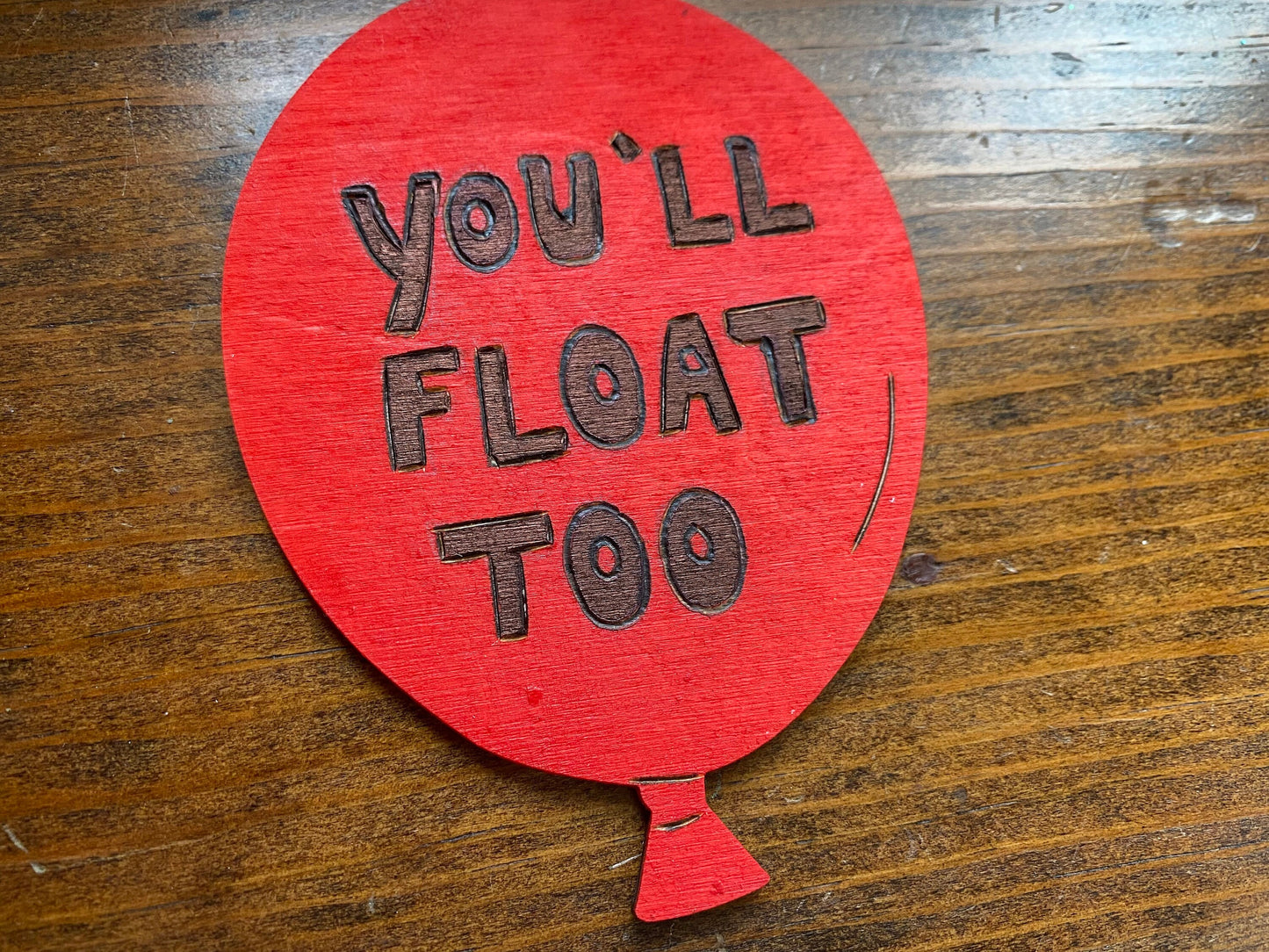 Stephen King It Balloon You’ll Float Too Turn Back Now magnets